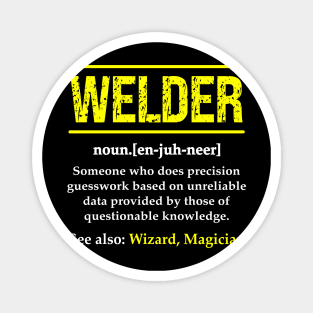 Welder Funny Noun Definition Weld Magnet